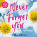 Never Forget You - eAudiobook
