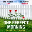 One Perfect Morning - eAudiobook