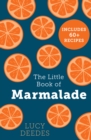 The Little Book of Marmalade - Book