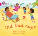 Did Dad nap? : Band 01a/Pink a - Book