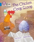 The Chicken Coop Scoop : Band 04/Blue - Book