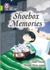 Shoebox Memories : Band 11+/Lime Plus - Book