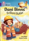Dani Binns: Brilliant Builder : Band 08/Purple - Book