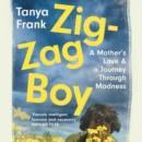 Zig-Zag Boy : Madness, Motherhood and Letting Go - eAudiobook