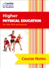 Higher Physical Education (second edition) : Comprehensive Textbook to Learn Cfe Topics - Book