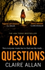 Ask No Questions - Book