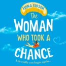The Woman Who Took a Chance - eAudiobook