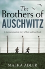 The Brothers of Auschwitz - eBook