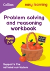 Problem Solving and Reasoning Workbook Ages 7-9 : Ideal for Home Learning - Book