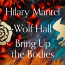 The Wolf Hall and Bring Up the Bodies - eAudiobook