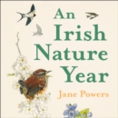 An Irish Nature Year - eAudiobook