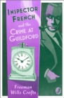 Inspector French and the Crime at Guildford - eBook