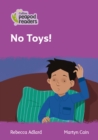 No Toys! : Level 1 - Book