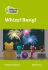 Whizz! Bang! : Level 2 - Book