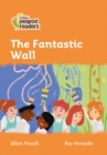 The Fantastic Wall : Level 4 - Book