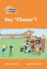 Say "Cheese"! : Level 4 - Book