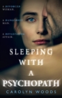 Sleeping with a Psychopath - Book