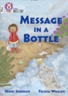 Message in a Bottle : Band 10+/White Plus - Book