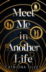 Meet Me in Another Life - Book