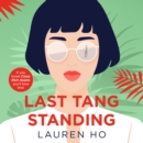 Last Tang Standing - eAudiobook