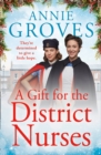 A Gift for the District Nurses - Book