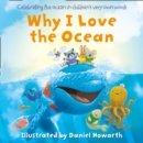Why I Love the Ocean - eBook
