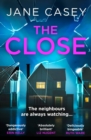The Close (Maeve Kerrigan, Book 10) - eBook