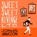Sweet Sweet Revenge Ltd. - eAudiobook
