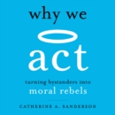 Why We Act - eAudiobook