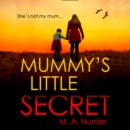 Mummy’s Little Secret - eAudiobook