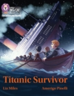 Titanic Survivor : Band 07/Turquoise - Book