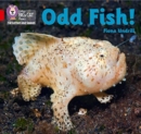 Odd Fish! : Band 02b/Red B - Book