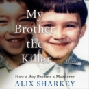 My Brother the Killer - eAudiobook