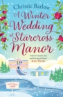 A Winter Wedding at Starcross Manor - Book