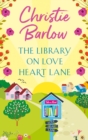 The Library on Love Heart Lane - eBook
