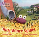 Incy Wincy Spider : Band 00/Lilac - Book