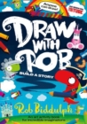 Draw With Rob: Build a Story - Book