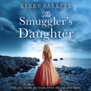 The Smuggler’s Daughter - eAudiobook