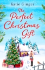 The Perfect Christmas Gift - eBook