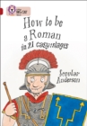 How to be a Roman : Band 14/Ruby - eBook