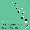 The Point of Distraction - eAudiobook