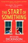 The Start of Something - Book