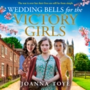Wedding Bells for the Victory Girls - eAudiobook