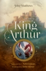 The Great Book of King Arthur and His Knights of the Round Table : A New Morte D’Arthur - Book