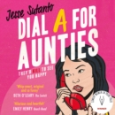 Dial A For Aunties - eAudiobook