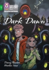 Dark Dawn : Band 05/Green - Book