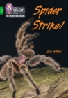 Spider Strike! : Band 05/Green - Book