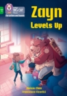 Zayn Levels Up : Band 05/Green - Book
