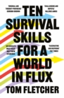 Ten Survival Skills for a World in Flux - Book