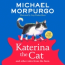 A Katerina the Cat and Other Tales from the Farm - eAudiobook